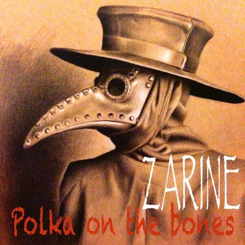 Zarine-Polka on the Bones