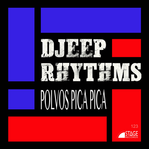 Djeep Rhythms-Polvos Pica Pica