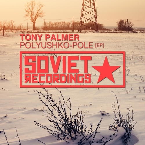 Tony Palmer-Polyushko-Pole