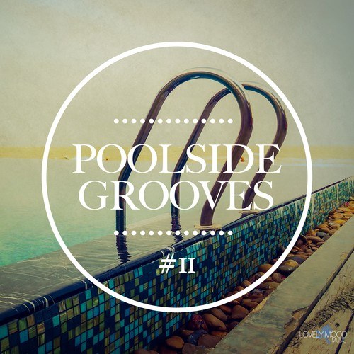 Various Artists-Poolside Grooves #11