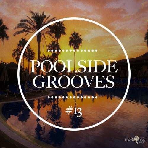 Various Artists-Poolside Grooves #13