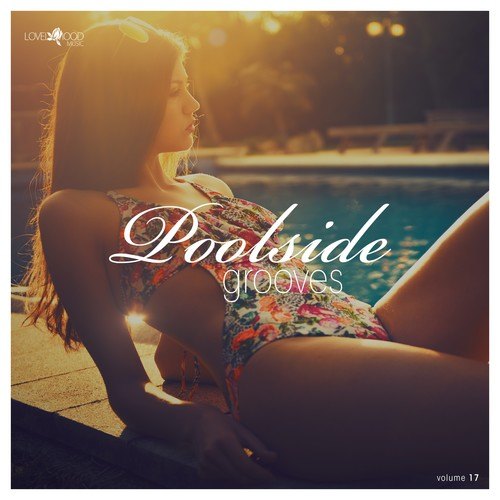 Poolside Grooves #17