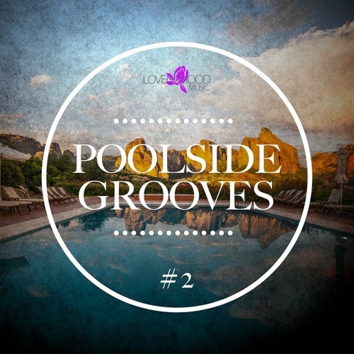 Poolside Grooves #2