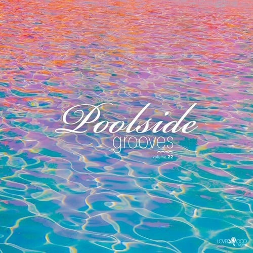 Poolside Grooves #22