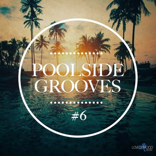 Various Artists-Poolside Grooves #6