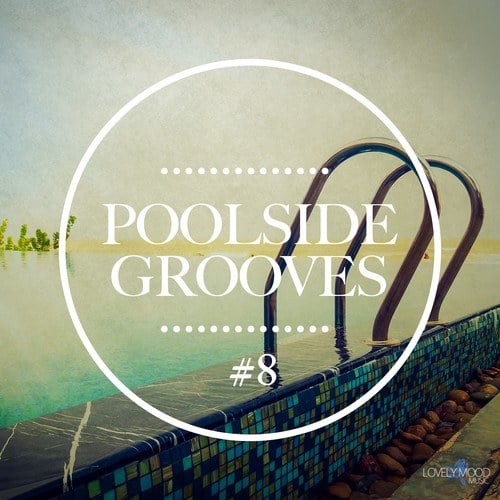 Various Artists-Poolside Grooves #8