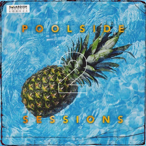Poolside Sessions 2