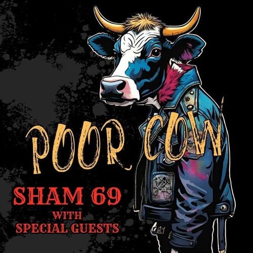 Poor Cow: Sham 69 with Special Guests