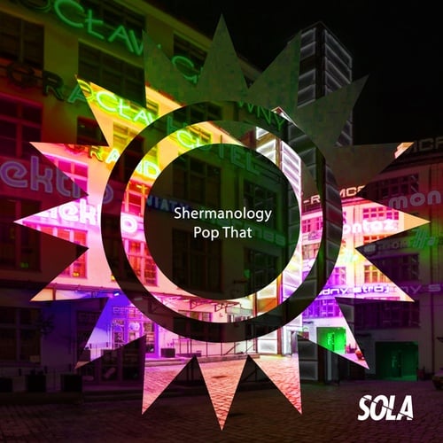 Shermanology, Solardo-Pop That