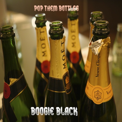 MC Boogie Black-pop them bottles