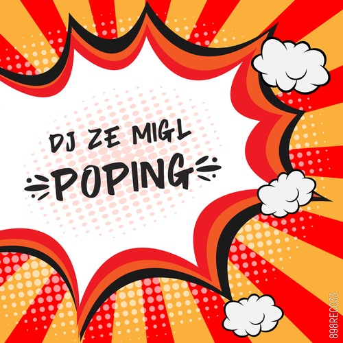 DJ Ze MigL-Poping