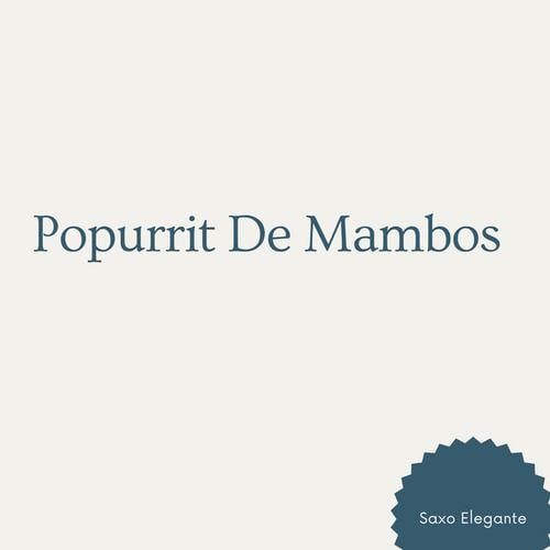 Popurrit De Mambos