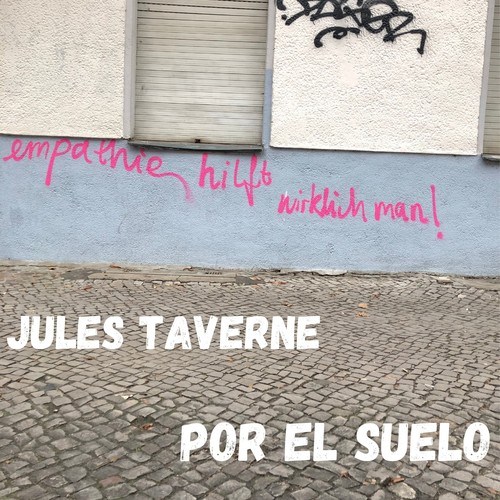 Jules Taverne-Por el Suelo