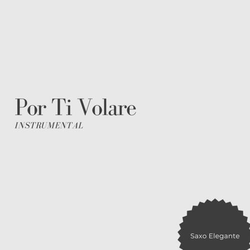 Por Ti Volare Instrumental