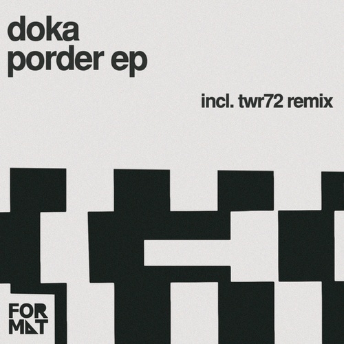 Doka, TWR72-Porder EP