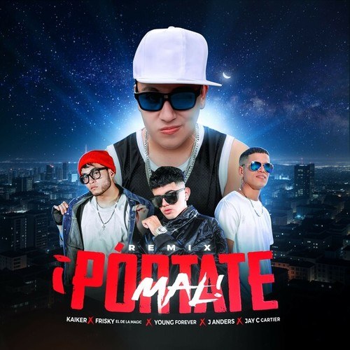 ¡Pórtate Mal! (Remix)