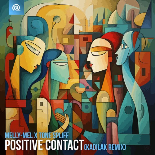 Melly-Mel, TONE SPLIFF, Kadilak-Positive Contact