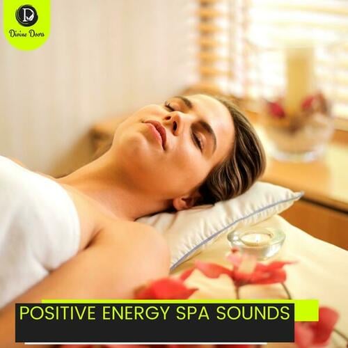 Positive Energy Spa Sounds