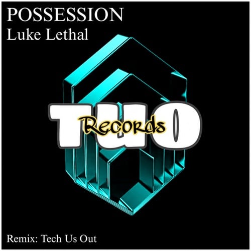 Luke Lethal, Tech Us Out-Possession