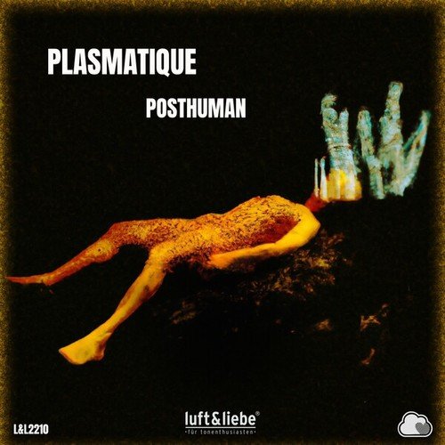 Plasmatique-Posthuman
