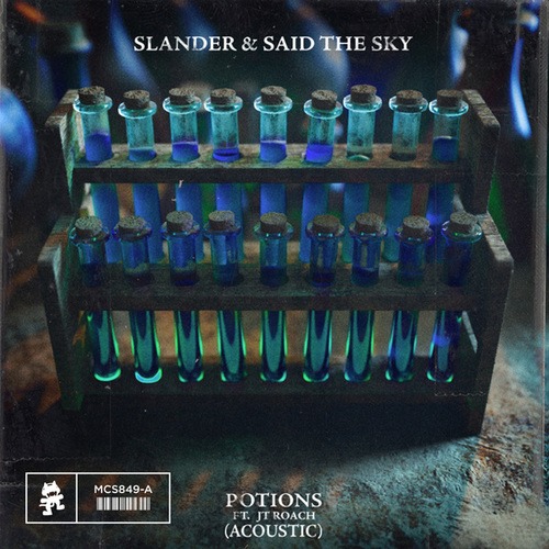 SLANDER, Said The Sky, JT Roach-Potions