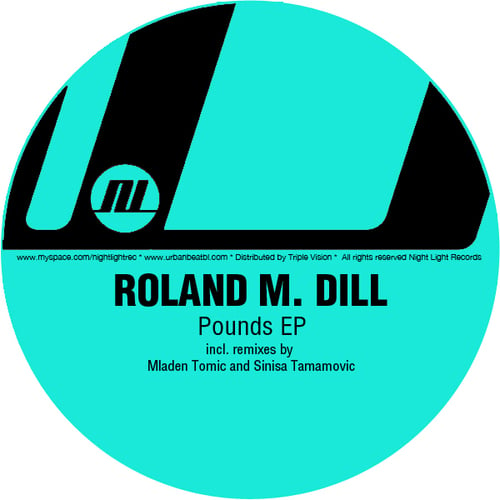 Roland M Dill, Roland M. Dill, Mladen Tomic, Sinisa Tamamovic-Pounds EP