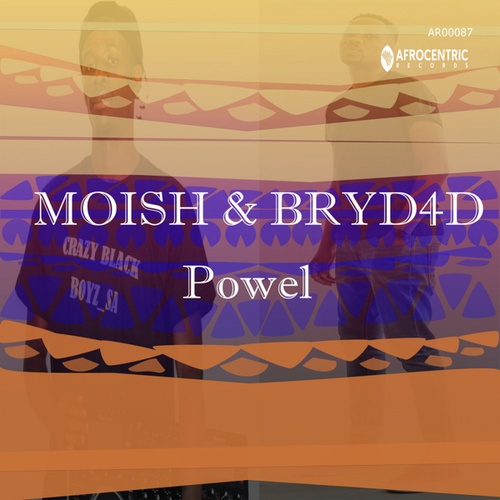 MoIsh, BryD4D-Powel
