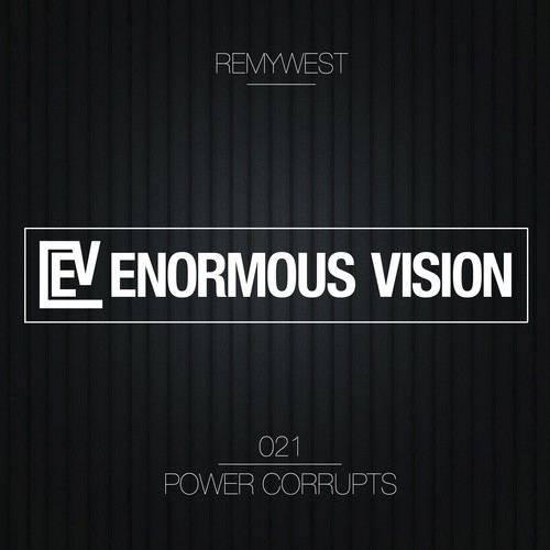 RemyWest-Power Corrupts