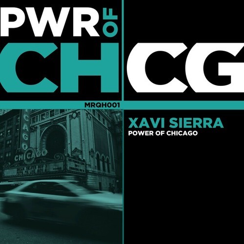 Xavi Sierra-Power of Chicago