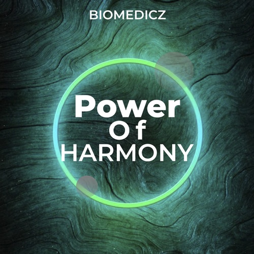 Biomedicz-Power Of Harmony