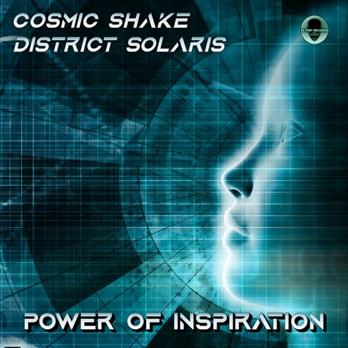 Cosmic Shake, District Solaris-Power Of Inspiration