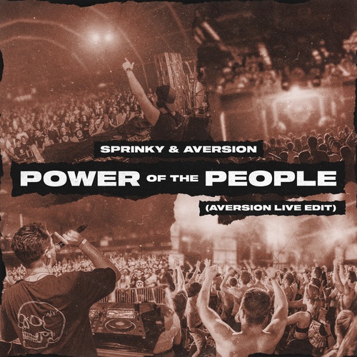 Sprinky, Aversion-Power Of The People