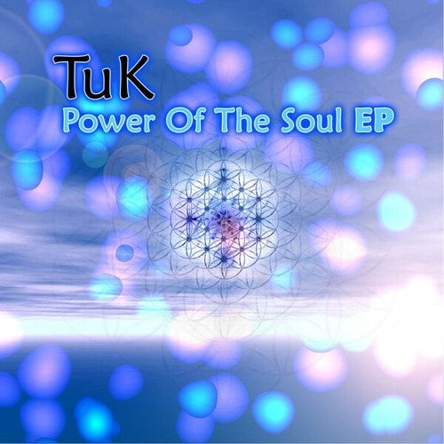 Tuk-Power Of The Soul