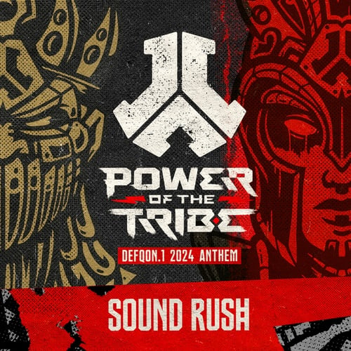Sound Rush-Power of the Tribe (Defqon.1 2024 Anthem)