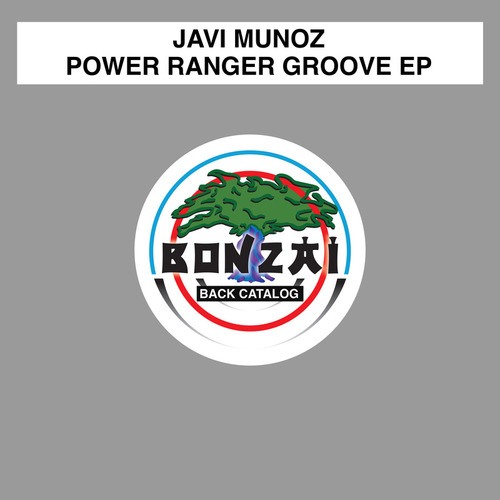Javi Munoz-Power Ranger Groove EP