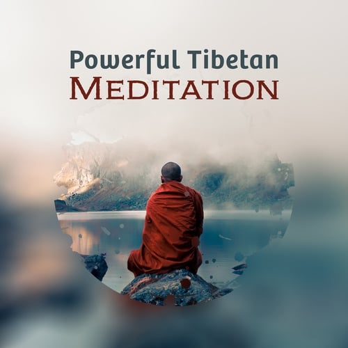 Powerful Tibetan Meditation