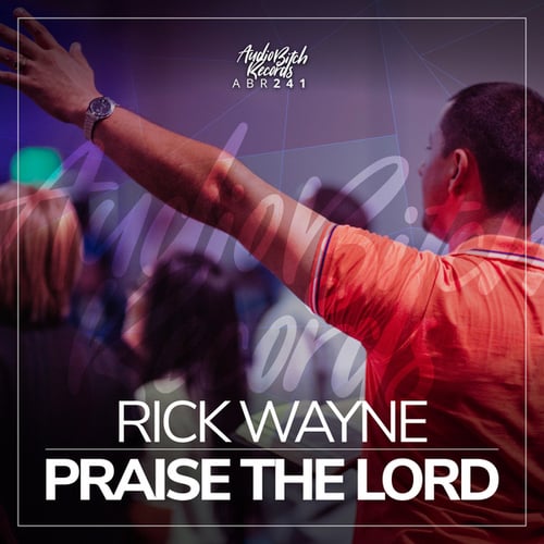 Rick Wayne-Praise The Lord