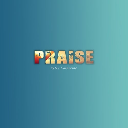 Praise