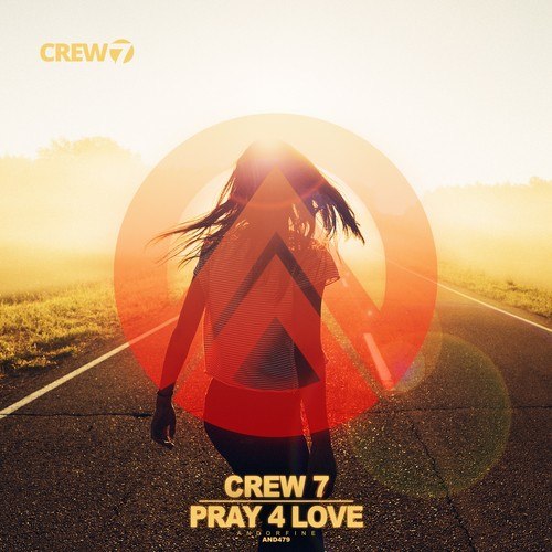 Crew 7-Pray 4 Love