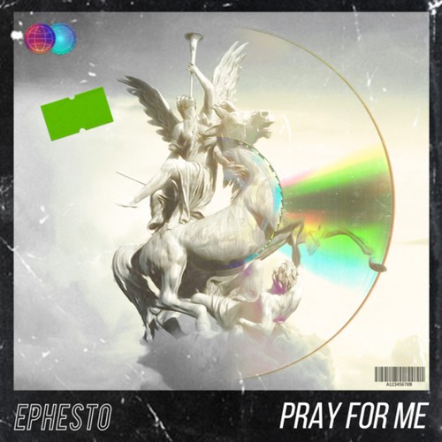 Ephesto-Pray for Me