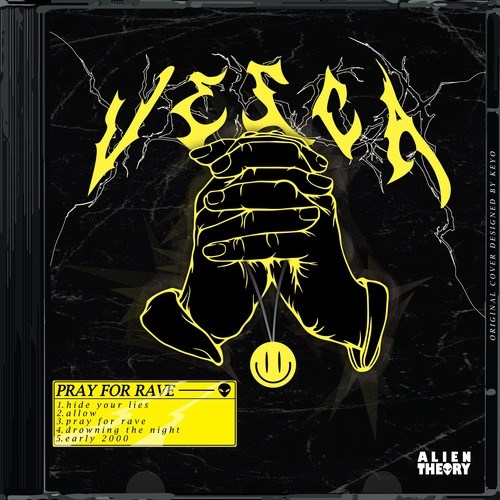 VESCA-Pray for Rave