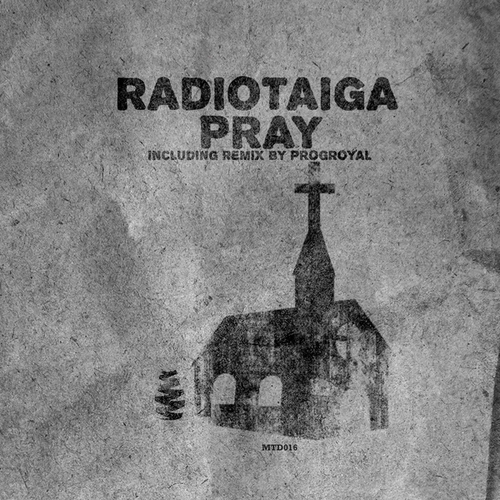 Radiotaiga-Pray