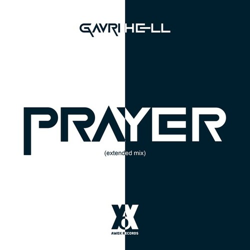 Gavri Hell-Prayer (Extended Mix)