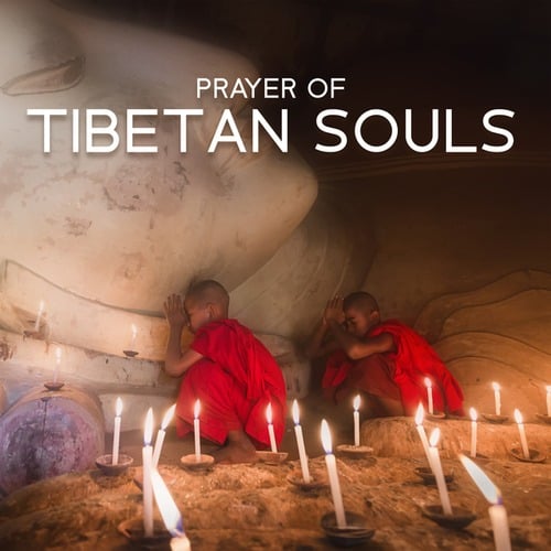 Prayer of Tibetan Souls