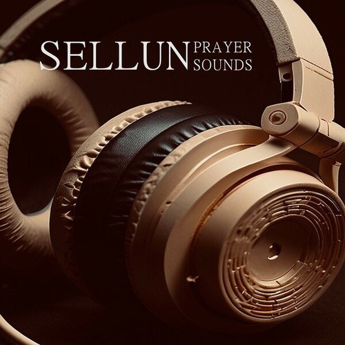 Sellun-Prayer Sounds