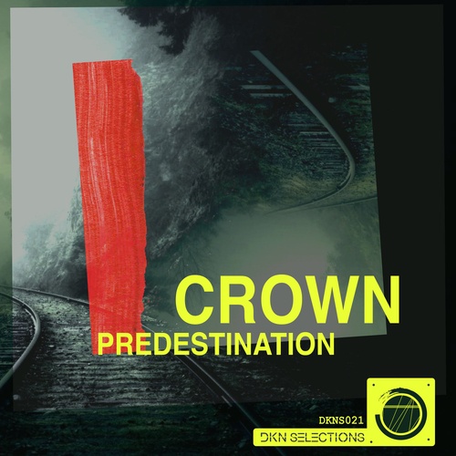 Crown (ARG)-Predestination