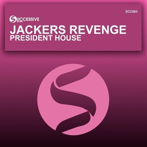 Jackers Revenge-President House