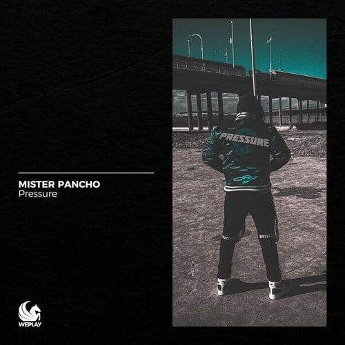 Mister Pancho-Pressure