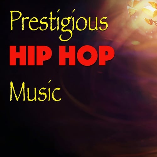 Various Artists-Prestigious Hip Hop Music