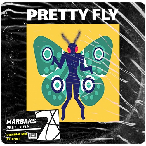 Marbaks-Pretty Fly